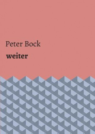 Könyv weiter Peter Bock