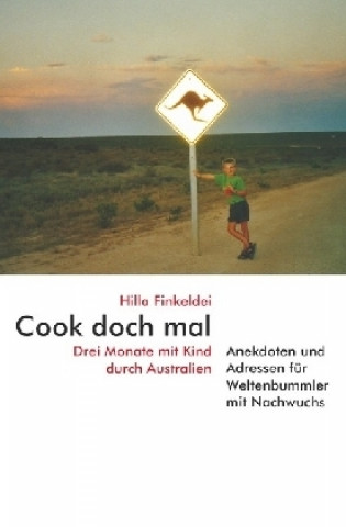 Knjiga Cook doch mal. Hilla Finkeldei