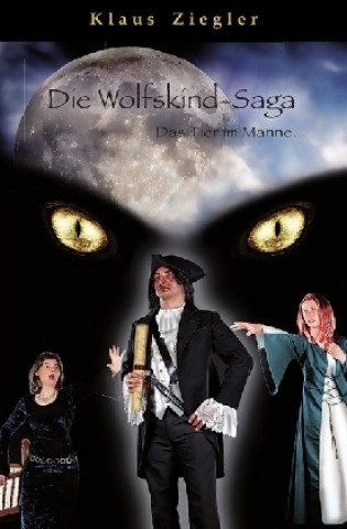 Книга Die Wolfskind-Saga Klaus Ziegler