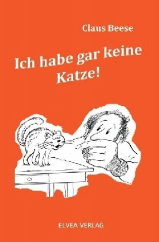 Buch Ich habe gar keine Katze Claus Beese