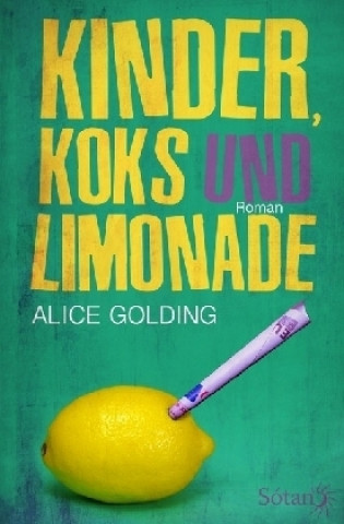 Carte Kinder, Koks und Limonade Alice Golding