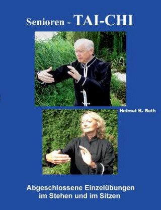Kniha Senioren - Tai-Chi Helmut Roth