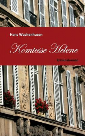 Kniha Komtesse Helene Hans Wachenhusen