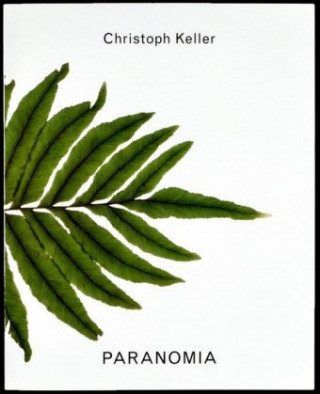 Kniha Paranomia Christoph Keller