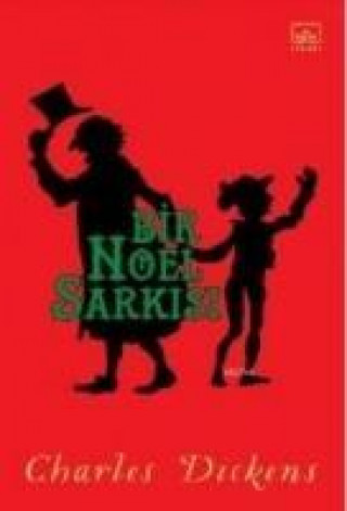 Carte Bir Noel Sarkisi Charles Dickens