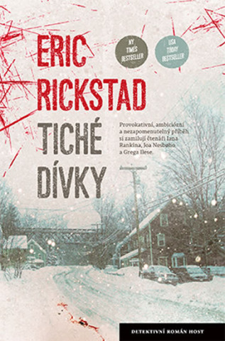 Kniha Tiché dívky Erik Rickstad