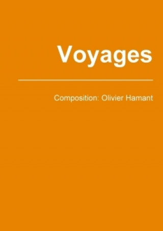 Book FRE-VOYAGES Olivier Hamant