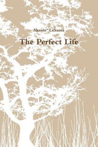 Carte Perfect Life Shante' Lasanta