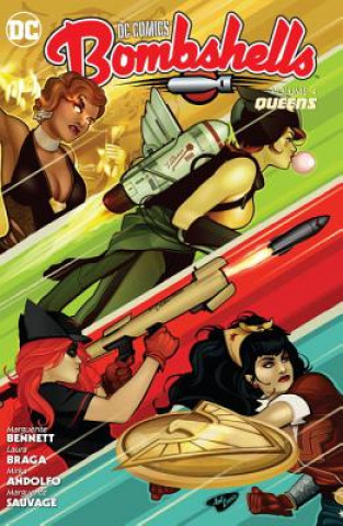 Book DC Comics: Bombshells Vol. 4: Queens Marguerite Bennett