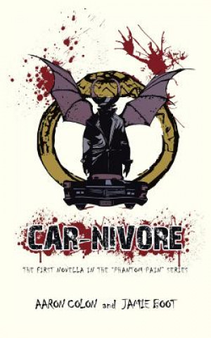 Kniha Car-Nivore Aaron Colon