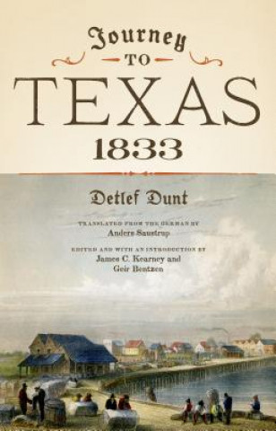 Buch Journey to Texas, 1833 Detlef Dunt