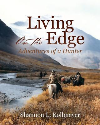 Knjiga Living on the Edge Shannon L. Kollmeyer