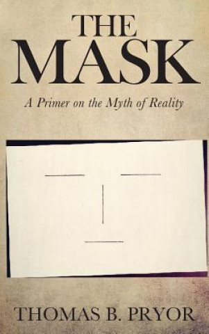Kniha Mask Thomas B. Pryor