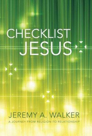 Knjiga Checklist Jesus Jeremy a. Walker