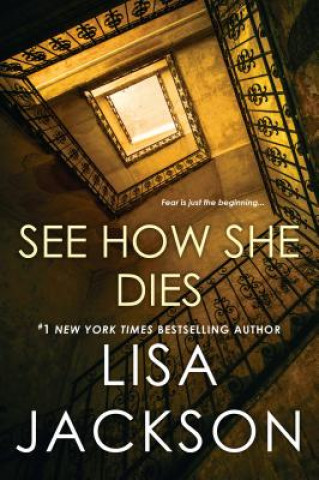 Kniha See How She Dies Lisa Jackson
