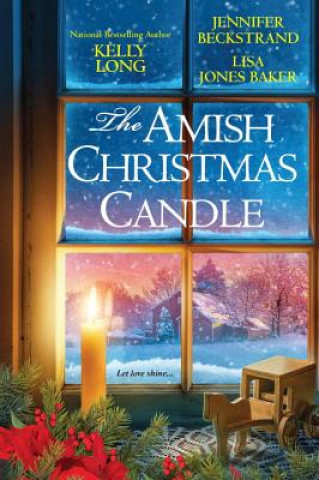 Kniha Amish Christmas Candle Kelly Long