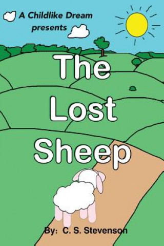 Kniha Lost Sheep C. S. Stevenson