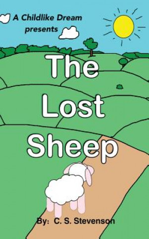 Kniha Lost Sheep C. S. Stevenson