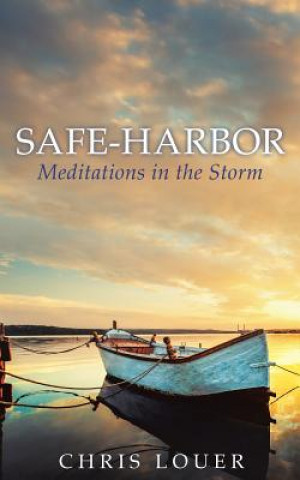 Kniha Safe-Harbor Chris Louer