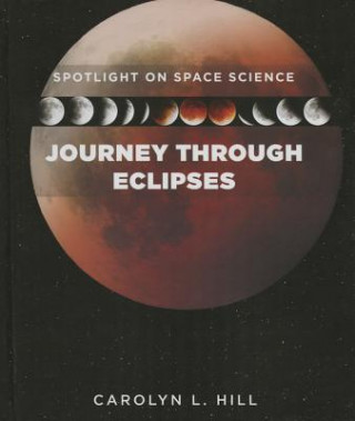 Knjiga Journey Through Eclipses Carolyn Hill