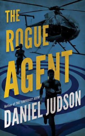 Kniha Rogue Agent Daniel Judson