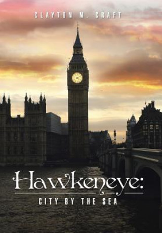 Libro Hawkeneye Clayton M. Craft