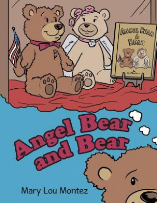 Carte Angel Bear and Bear Mary Lou Montez