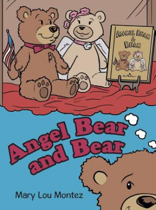 Carte Angel Bear and Bear Mary Lou Montez