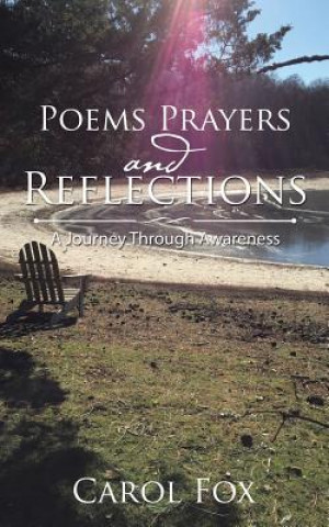 Kniha Poems Prayers and Reflections Carol Fox