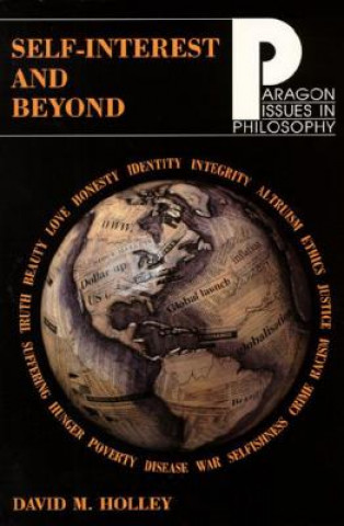 Knjiga SELF-INTEREST & BEYOND David Holley