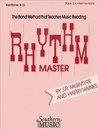 Kniha RHYTHM MASTER - BK 2 (INTERMED J. R. McEntyre