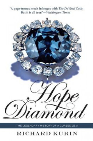 Knjiga Hope Diamond Richard Kurin