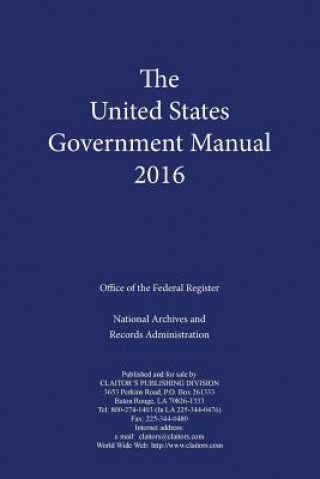 Carte United States Government Manual (2016) Office of the Federal Register