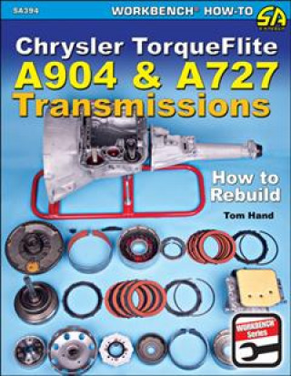 Könyv Chrysler Torqueflite A904 and A727 Transmissions Tom Hand