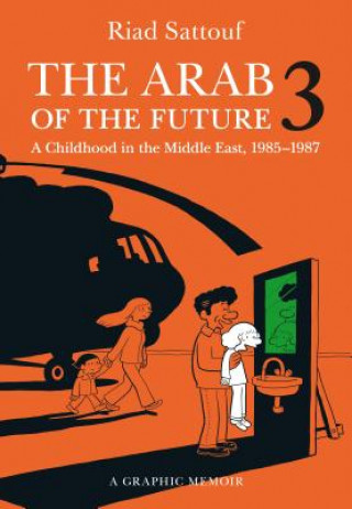 Kniha Arab of the Future 3 Riad Sattouf