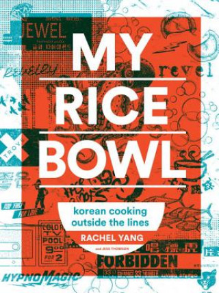 Książka My Rice Bowl Rachel Yang