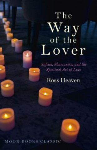 Könyv Way of the Lover Ross Heaven