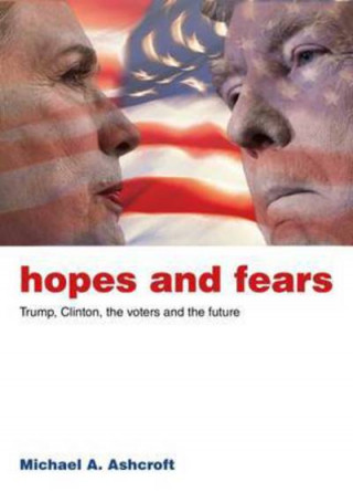 Kniha Hopes and Fears Michael Ashcroft