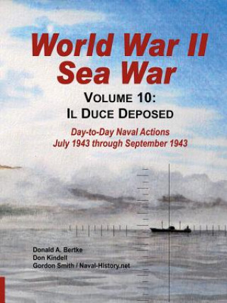 Kniha World War II Sea War, Vol 10 Gordon Smith
