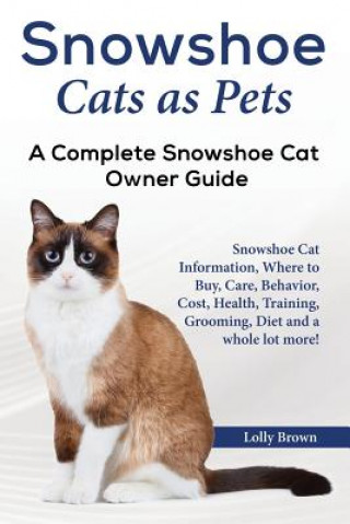 Buch SNOWSHOE CATS AS PETS Lolly Brown