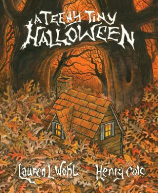 Könyv A Teeny Tiny Halloween Lauren L. Wohl