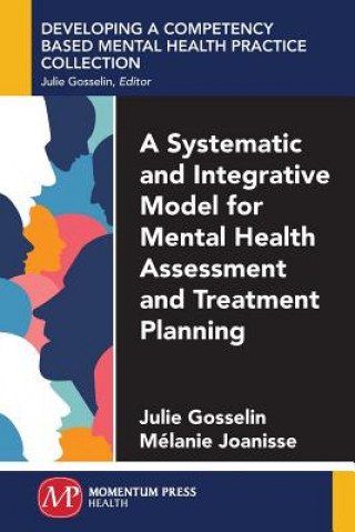 Knjiga SYSTEMATIC & INTEGRATIVE MODEL Julie Gosselin