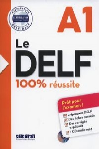 Knjiga Le DELF 100% réussite (A1) Guillaume Apollinaire