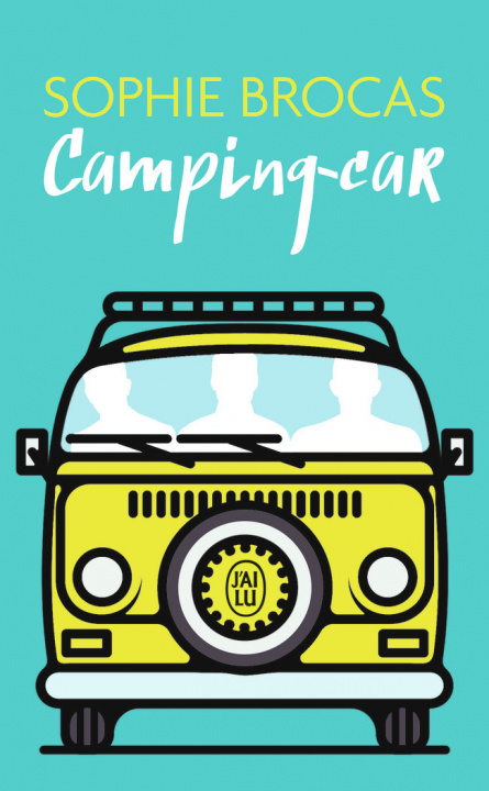 Könyv Camping-Car Sophie Brocas