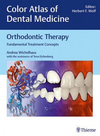 Kniha Orthodontic Therapy Andrea Wichelhaus