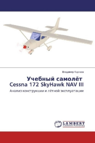 Kniha Uchebnyj samoljot Cessna 172 SkyHawk NAV III Vladimir Korneev