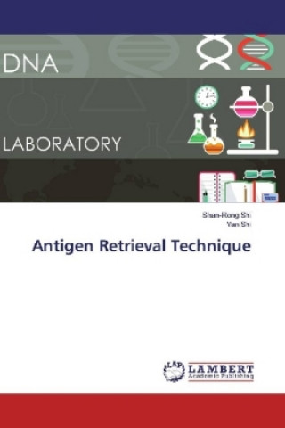 Book Antigen Retrieval Technique Shan-Rong Shi