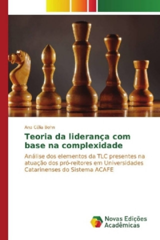 Buch Teoria da liderança com base na complexidade Ana Célia Bohn