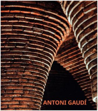 Tiskovina Antoni Gaudí (posterbook) Daniel Kiecol