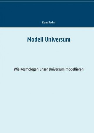 Kniha Modell Universum Klaus Becker